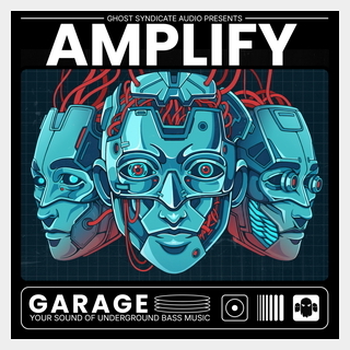 GHOST SYNDICATE AMPLIFY - GARAGE