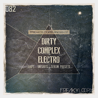 FREAKY LOOPS DIRTY COMPLEX ELECTRO