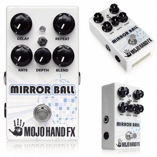 Mojo Hand FX Mirrorball Delay ディレイ【Webショップ限定】