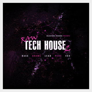 DELECTABLE RECORDS RAW TECH HOUSE 2