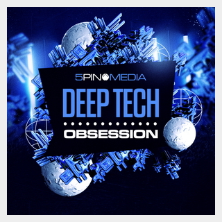 5PIN MEDIA DEEP TECH OBSESSION