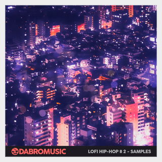DABRO MUSIC LOFI HIP-HOP SAMPLES 2