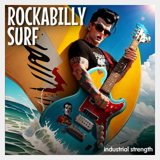 INDUSTRIAL STRENGTH ROCKABILLY SURF