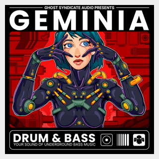 GHOST SYNDICATE GEMINIA - DRUM & BASS