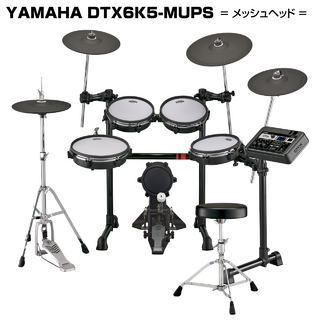 YAMAHA DTX6K5-MUPS【数量限定特価 Winter Sale Final!! ローン分割手数料0%(24回迄)】<173407>