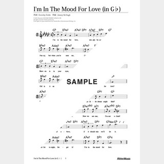 楽譜 I’m In The Mood For Love（in G♭）