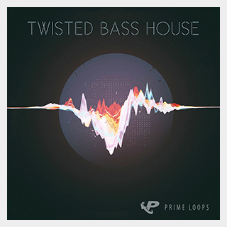 PRIME LOOPSTWISTED BASS HOUSE