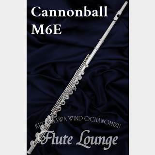 CannonBallM6E【新品】【フルート】【キャノンボール】【頭部管銀製モデル】【フルート専門店】【フルートラウンジ】