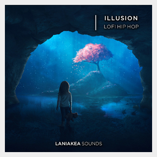 LANIAKEA SOUNDS ILLUSION - LOFI HIP HOP