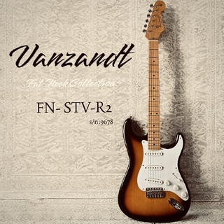 Vanzandt Custom Order Product - Fat Neck Collection 	FN-STV-R1 (2TS) 【S/N:9804｜3.26kg】