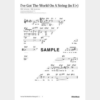 楽譜 I’ve Got The World On A String（in E♭）