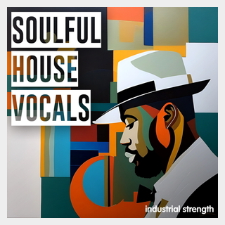 INDUSTRIAL STRENGTH ISR - SOULFUL HOUSE VOCALS