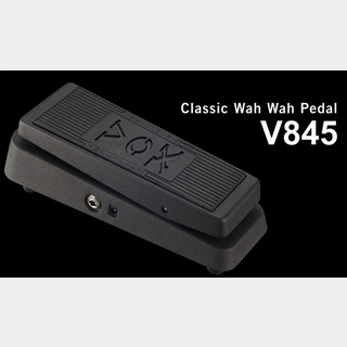VOX V845 Classic Wah Wah Pedal 【横浜店】