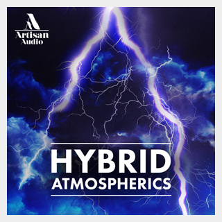 ARTISAN AUDIO HYBRID ATMOSPHERICS