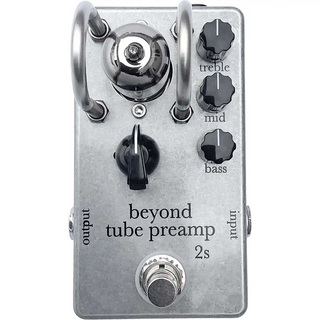 beyond tube pedalsBeyond Tube PreAmp 2s《真空管プリアンプ》【オンラインストア限定】