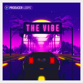 PRODUCER LOOPS THE VIBE