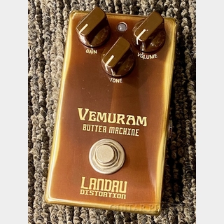 VEMURAM Butter Machine Michael Landau Distortion 【ディストーション】