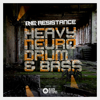 BLACK OCTOPUSTHE RESISTANCE - HEAVY NEURO DRUM AND BASS