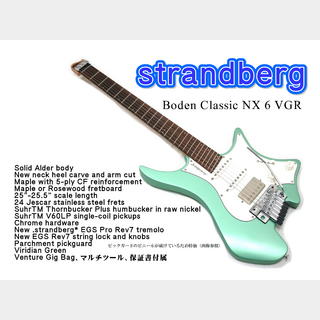 strandberg Boden Classic NX 6 VGR