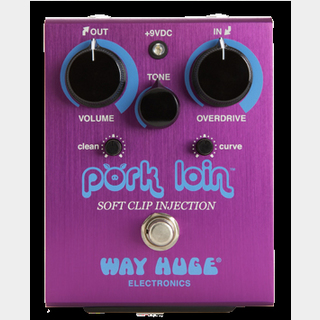 Way HugePork Loin Overdrive WHE201 Soft Clip Injection