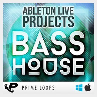 PRIME LOOPSBASS HOUSE LIVE PROJECTS