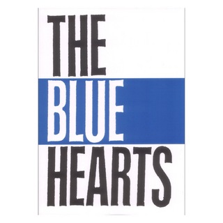 ケイ・エム・ピー バンドスコア THE BLUE HEARTS THE BLUE HEARTS