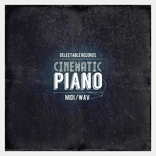 DELECTABLE RECORDS CIP CINEMATIC PIANO