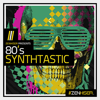ZENHISER 80'S SYNTHTASTIC