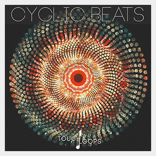 TOUCH LOOPS CYCLIC BEATS