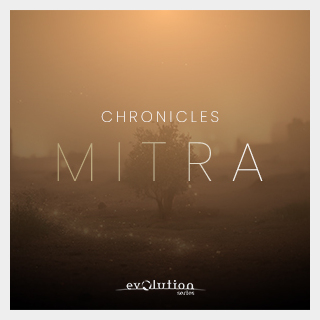 EVOLUTION SERIES CHRONICLES MITRA