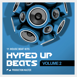 PRODUCTION MASTER HYPED UP BEATS VOLUME 2