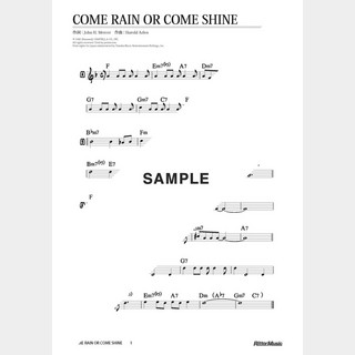 楽譜 Come Rain Or Come Shine