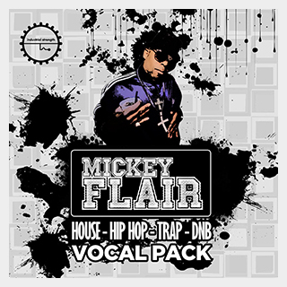 INDUSTRIAL STRENGTH MICKEY FLAIR VOCAL PACK