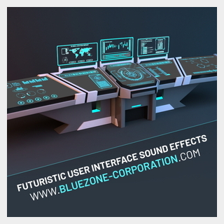 BLUEZONE FUTURISTIC USER INTERFACE SOUND EFFECTS