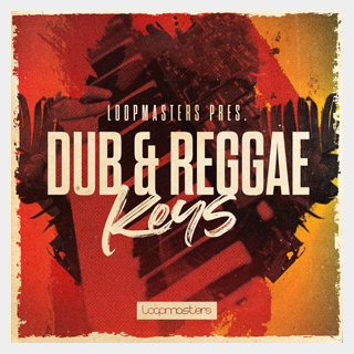 LOOPMASTERS DUB & REGGAE KEYS