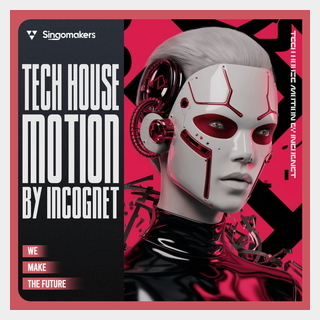 SINGOMAKERS TECH HOUSE MOTION BY INCOGNET