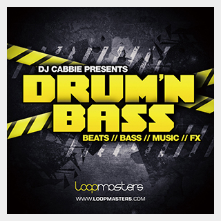 LOOPMASTERS DJ CABBIE PRESENTS DRUM AND BASS
