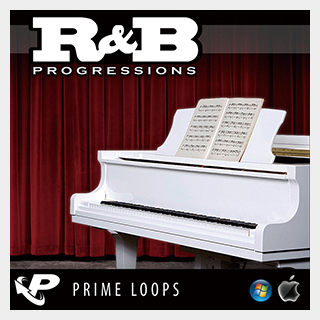 PRIME LOOPS R&B PROGRESSIONS