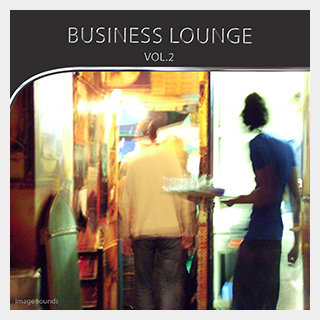 IMAGE SOUNDS BUSINESS LOUNGE 2